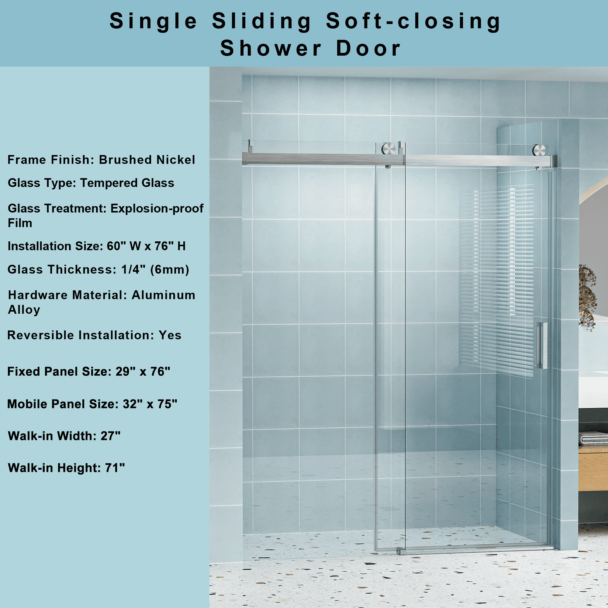 60" W x 76" H Frameless Shower Door Soft-closing Single Sliding, 1/4" (6mm) Tempered Glass with Explosion-proof Coating, 24D01-60BNX