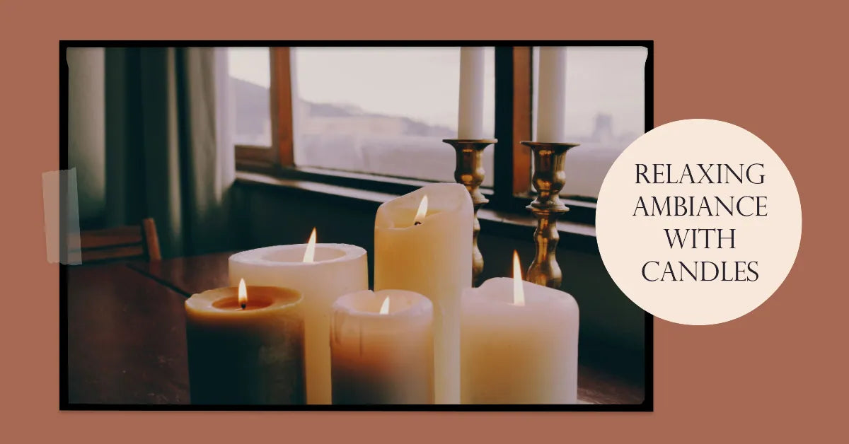 How Candles Contribute to a Relaxing Ambiance