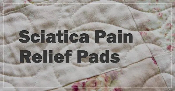 Sciatica Pain Relief Pads and the Benefits of a Car Seat Cushion