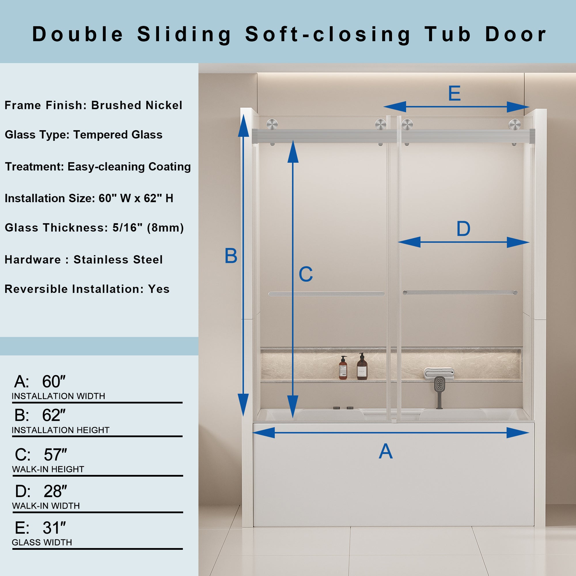 56-60"W x 62"H Frameless Double Sliding Tub Door, Bypass Tub Shower Door Soft Closing, Brushed Nickel 24D02-T60BNX